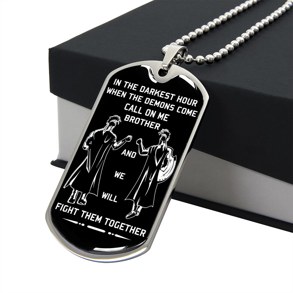 customizable samurai military chain (18k gold plated) dog tag gift from brother, in the darkest hour, when the demons come call on me brother and we will fight them together