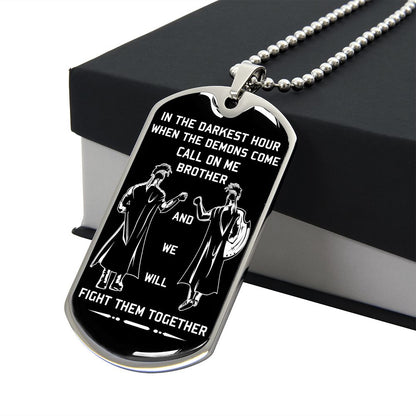 Customizable Samurai Military Chain (18k Gold Plated) dog tag gift from brother, In the darkest hour, When the demons come call on me brother and we will fight them together