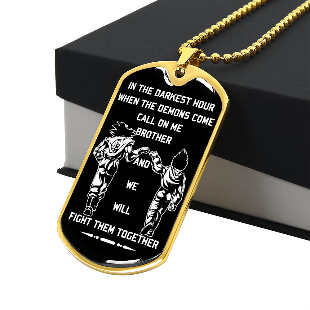 customizable samurai military chain (18k gold plated) dog tag gift from brother, in the darkest hour, when the demons come call on me brother and we will fight them together