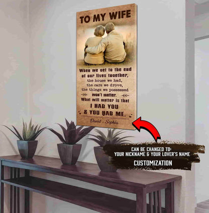 I Had You And You Had Me Wife And Husband - Vertical Poster Canvas, Gift For Your Darling